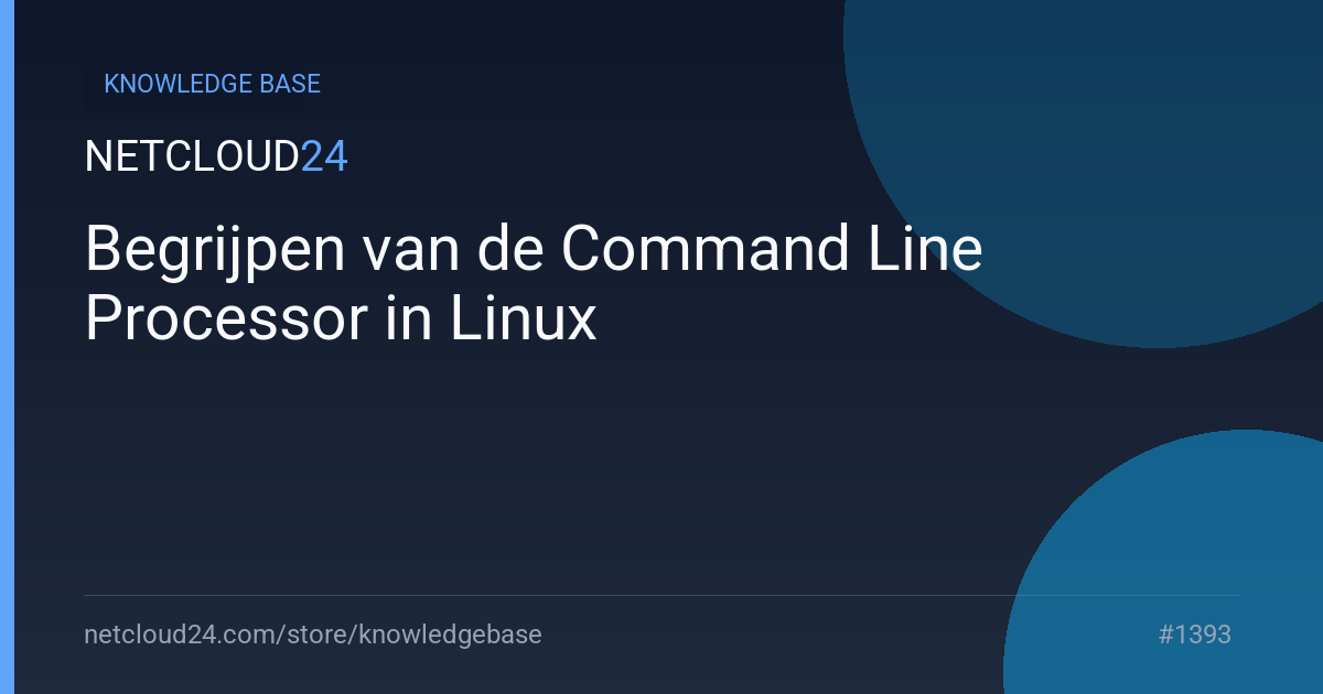 Begrijpen van de Command Line Processor in Linux