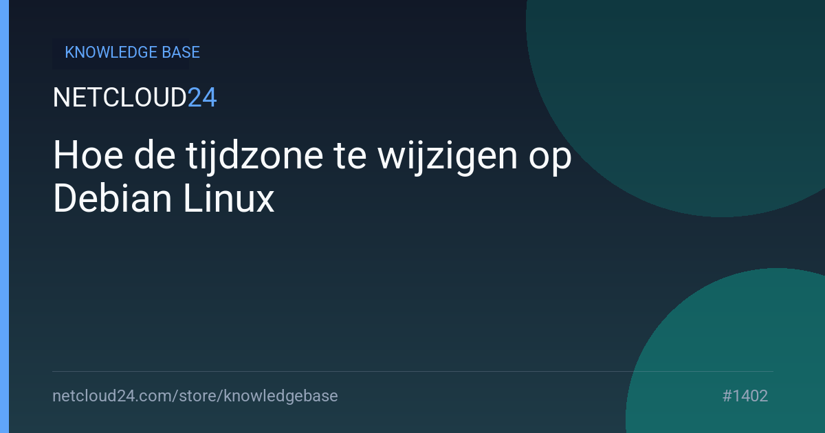 Hoe de tijdzone te wijzigen op Debian Linux