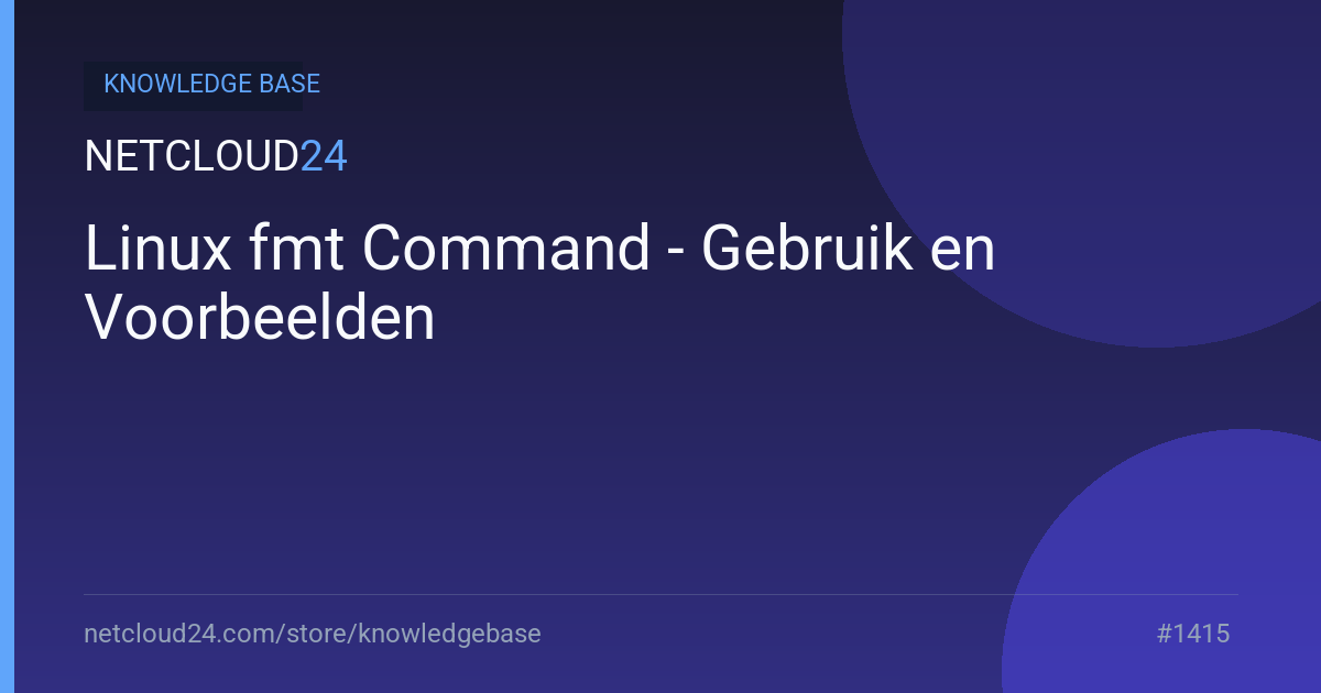 Linux fmt Command - Gebruik en Voorbeelden