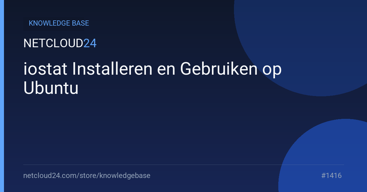 iostat Installeren en Gebruiken op Ubuntu