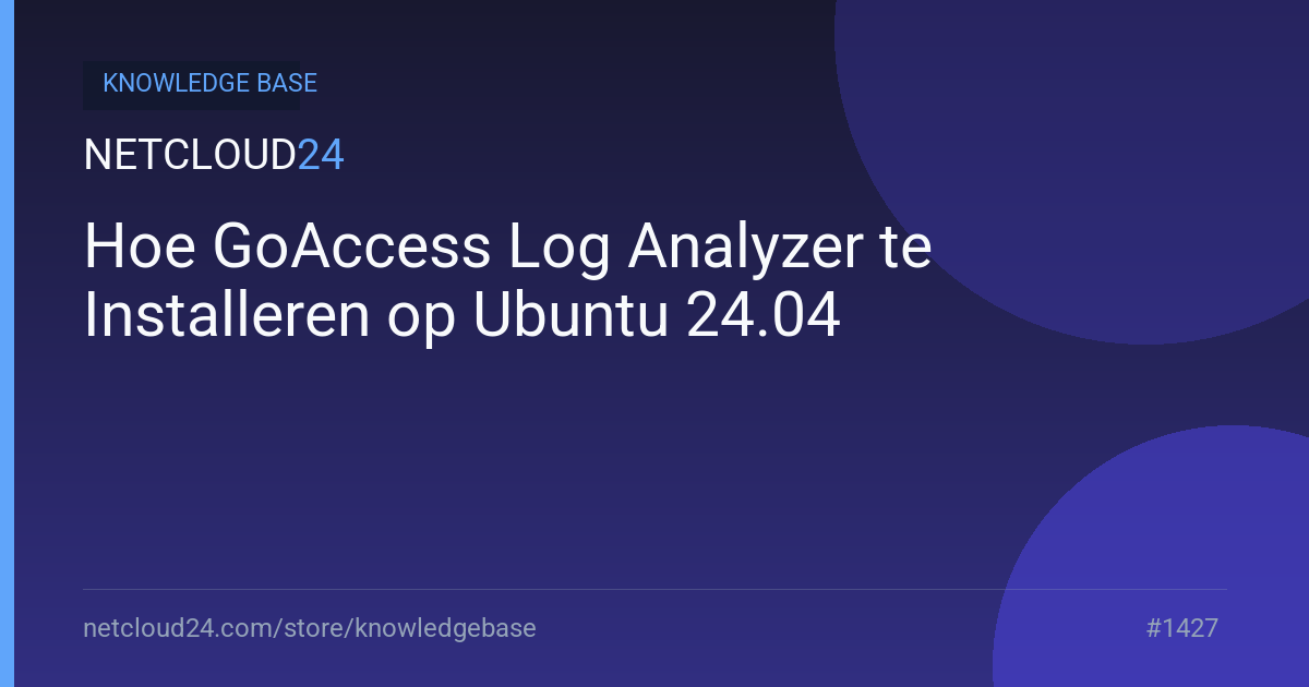 Hoe GoAccess Log Analyzer te Installeren op Ubuntu 24.04