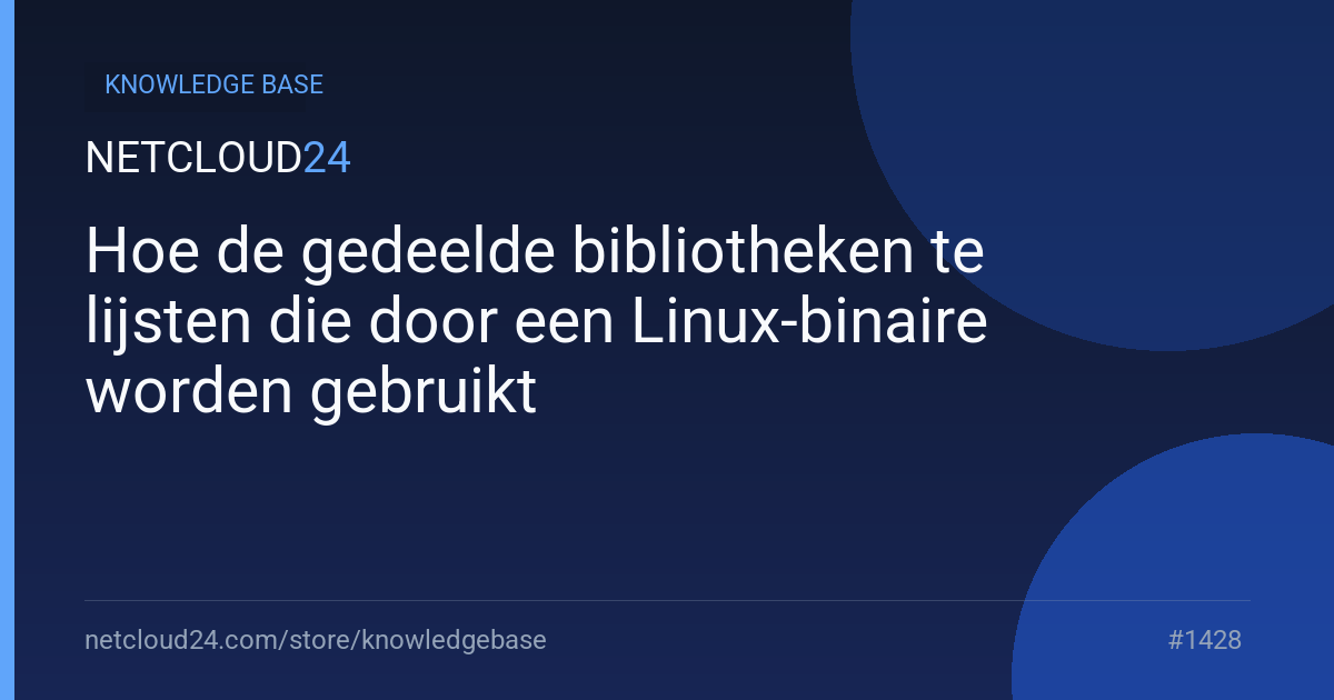 Hoe de gedeelde bibliotheken te lijsten die door een Linux-binaire worden gebruikt
