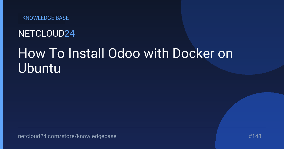 How To Install Odoo with Docker on Ubuntu