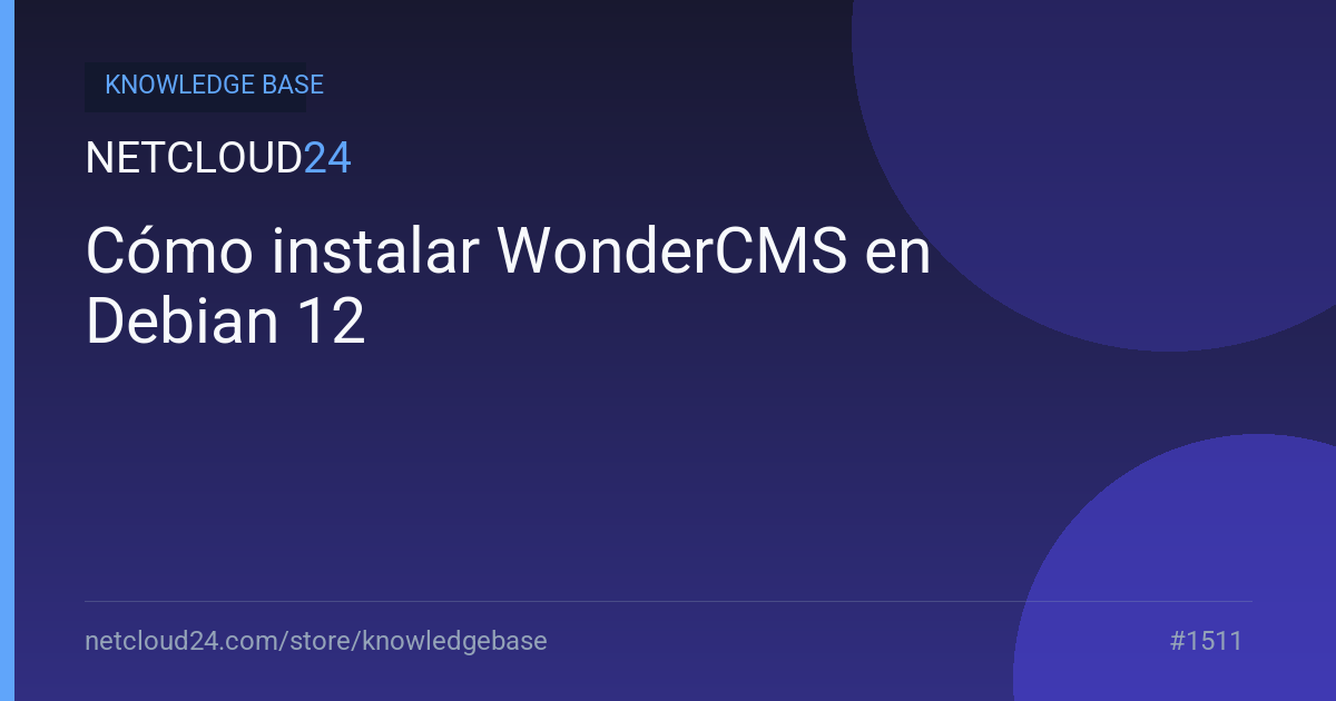 Cómo instalar WonderCMS en Debian 12