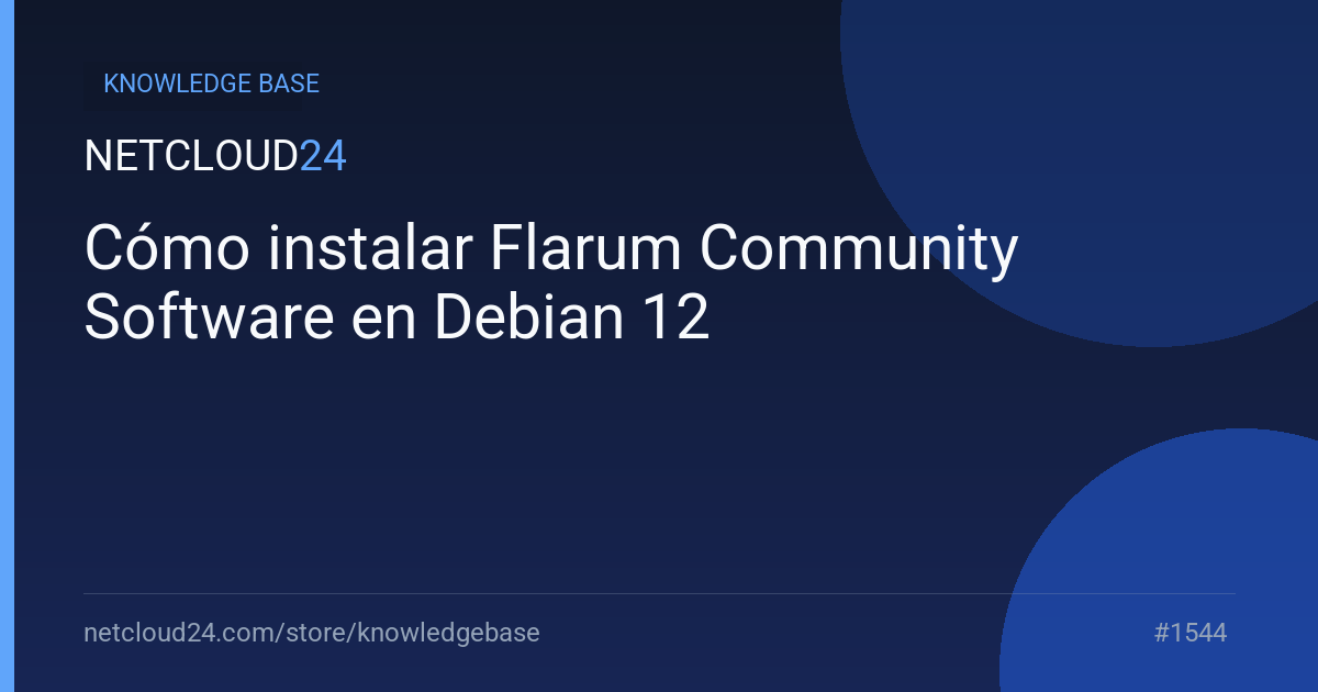Cómo instalar Flarum Community Software en Debian 12