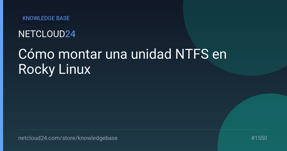 Cómo montar una unidad NTFS en Rocky Linux