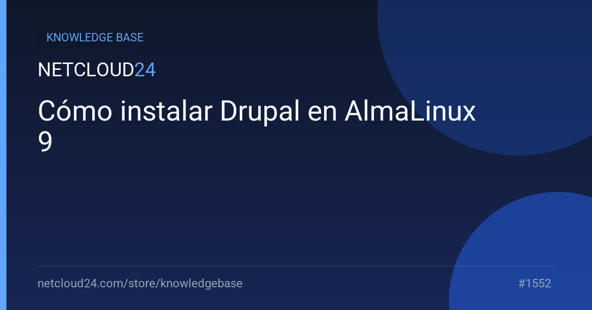 Cómo instalar Drupal en AlmaLinux 9