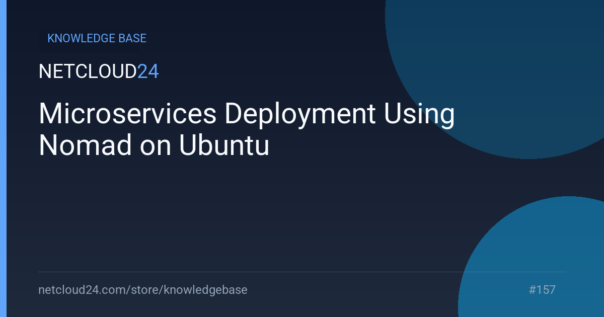 Microservices Deployment Using Nomad on Ubuntu