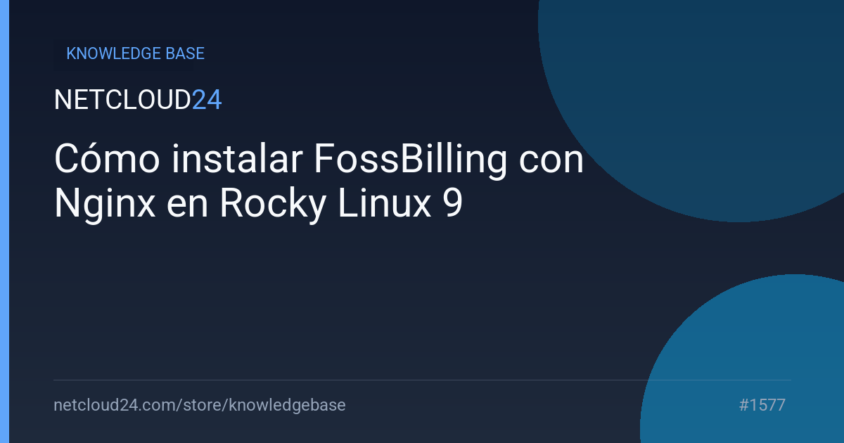 Cómo instalar FossBilling con Nginx en Rocky Linux 9