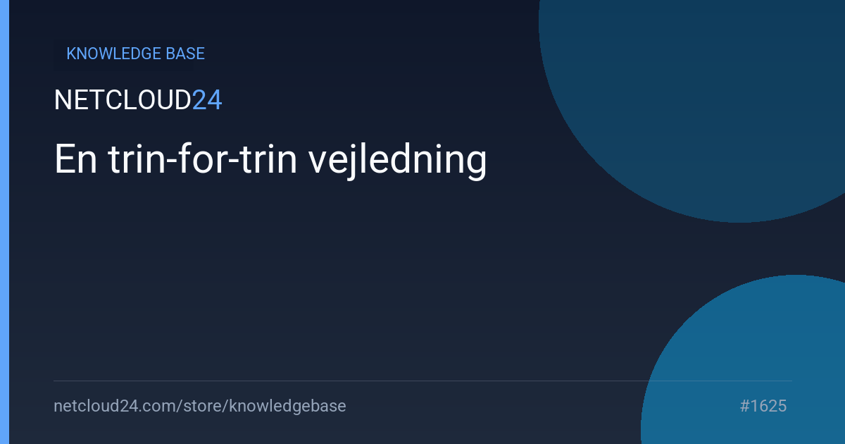 En trin-for-trin vejledning