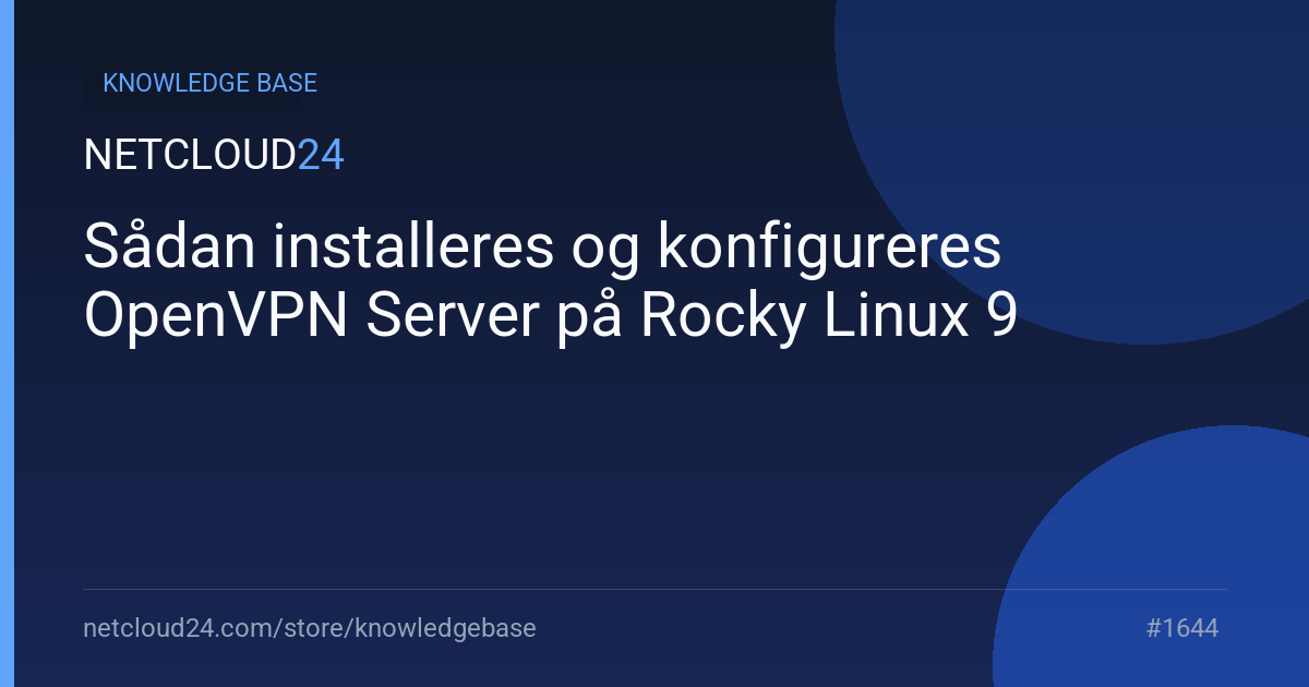 Sådan installeres og konfigureres OpenVPN Server på Rocky Linux 9