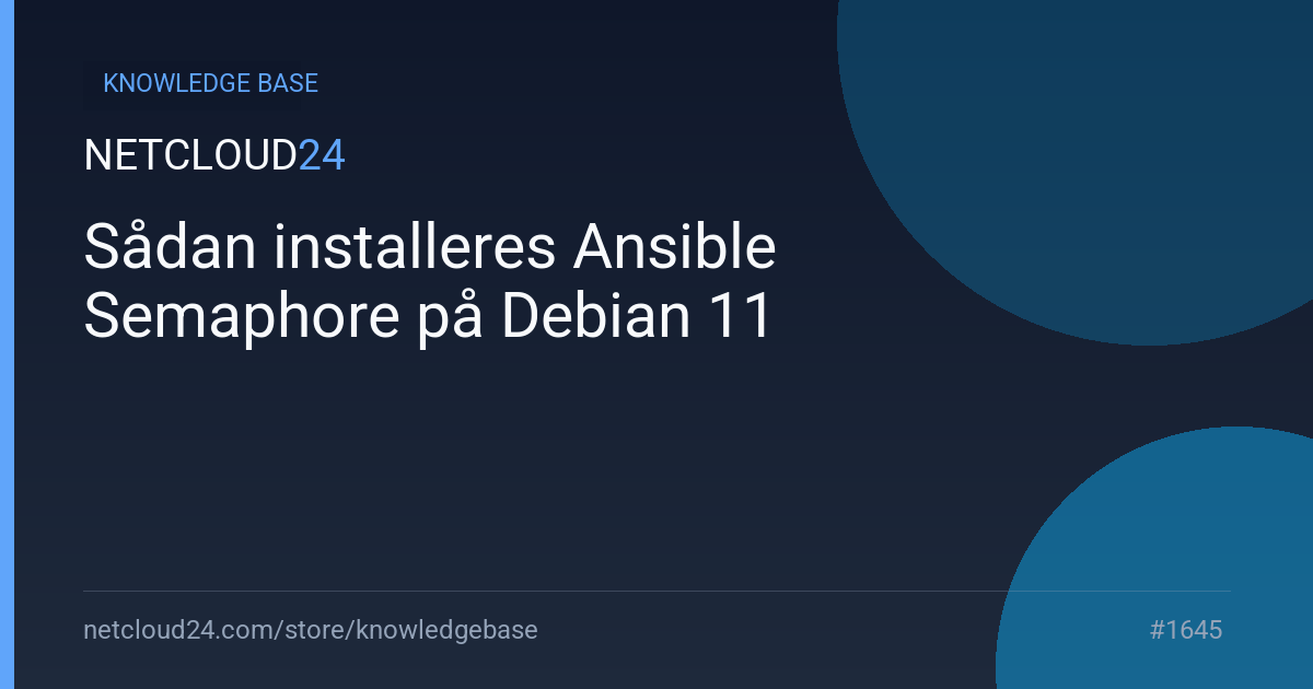 Sådan installeres Ansible Semaphore på Debian 11
