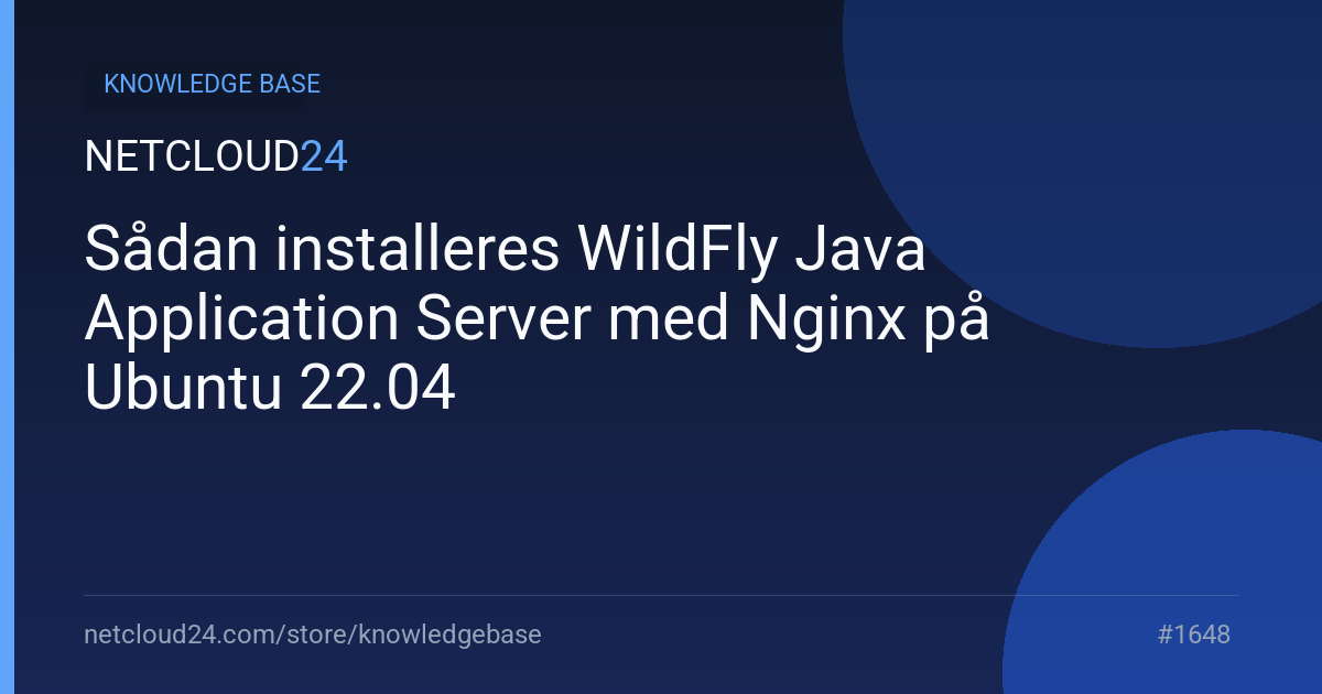 Sådan installeres WildFly Java Application Server med Nginx på Ubuntu 22.04