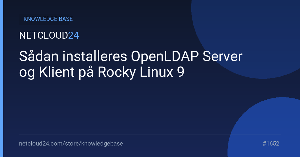 Sådan installeres OpenLDAP Server og Klient på Rocky Linux 9