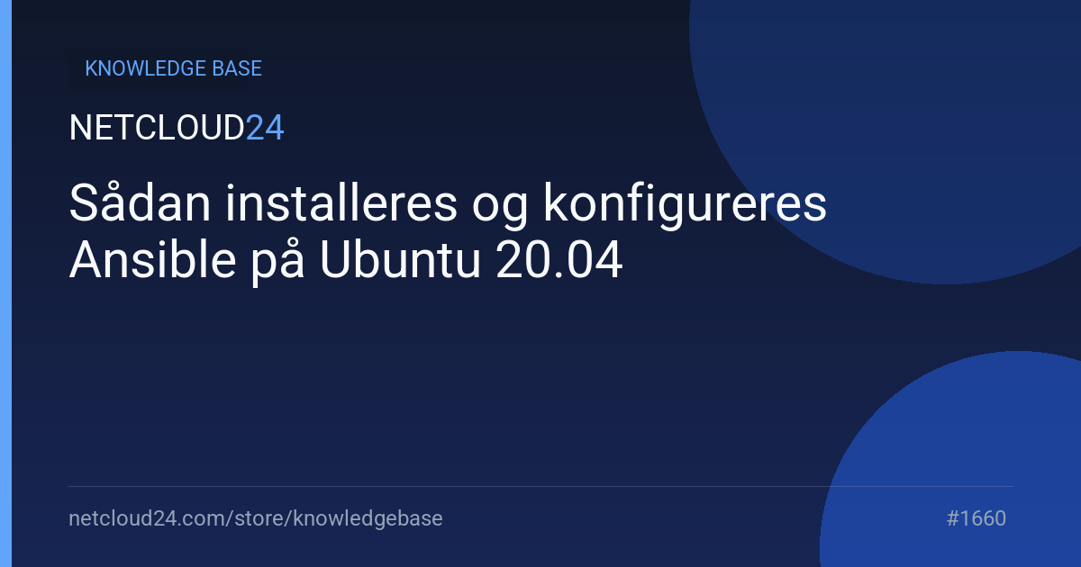 Sådan installeres og konfigureres Ansible på Ubuntu 20.04
