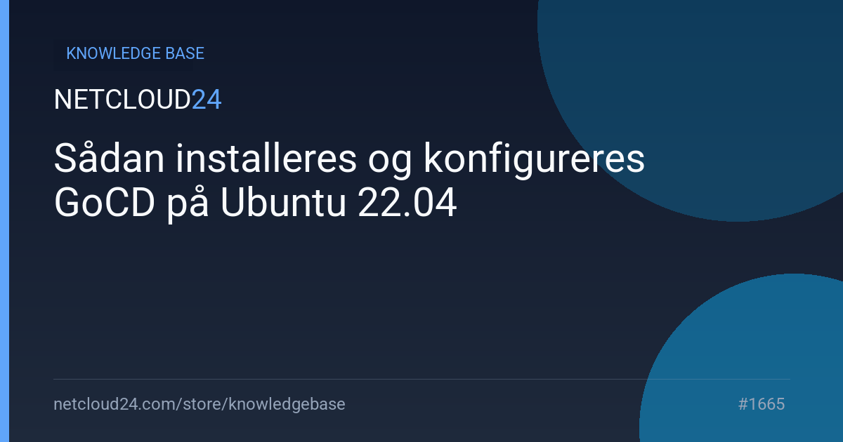 Sådan installeres og konfigureres GoCD på Ubuntu 22.04