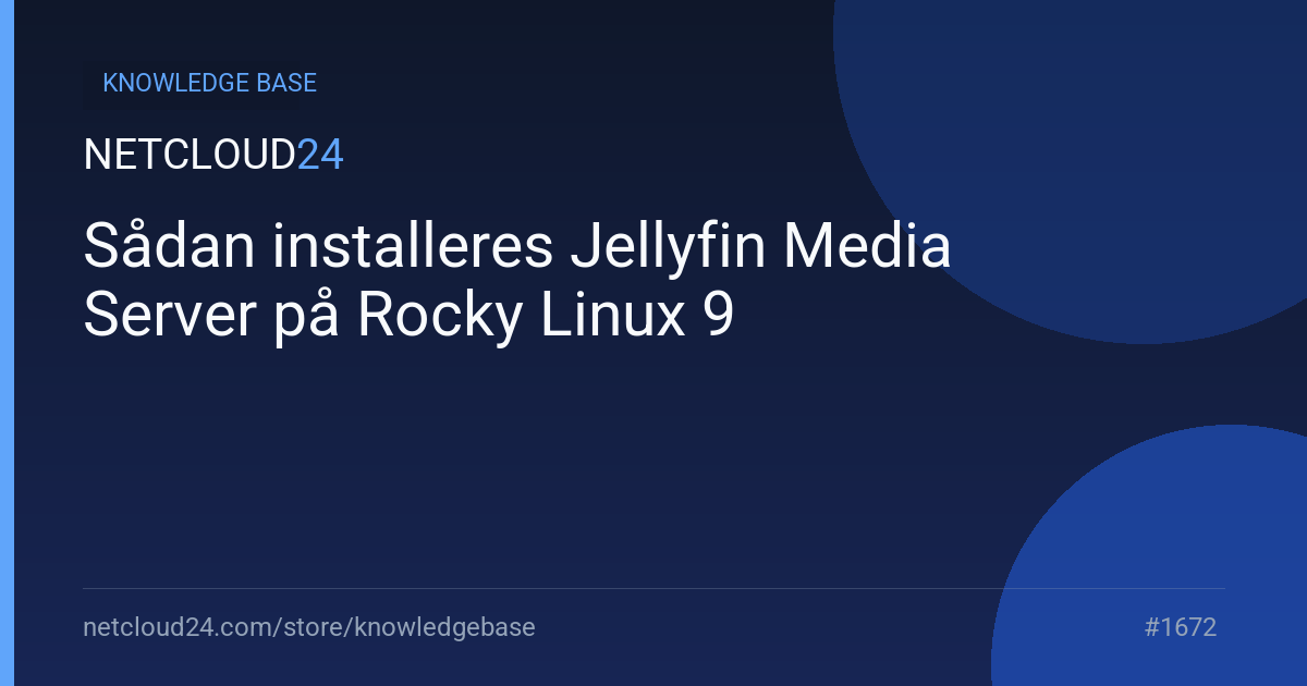 Sådan installeres Jellyfin Media Server på Rocky Linux 9