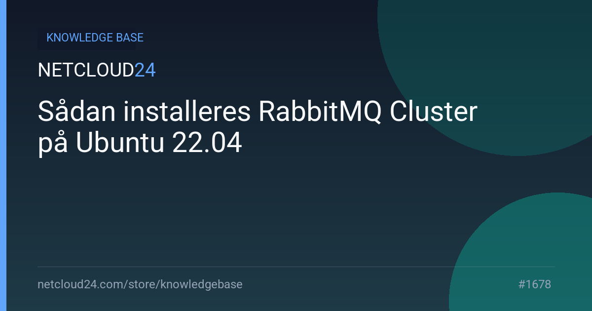 Sådan installeres RabbitMQ Cluster på Ubuntu 22.04