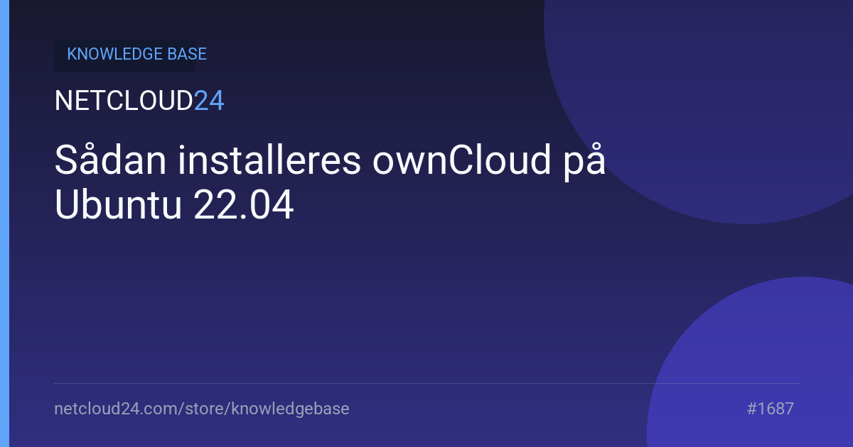 Sådan installeres ownCloud på Ubuntu 22.04