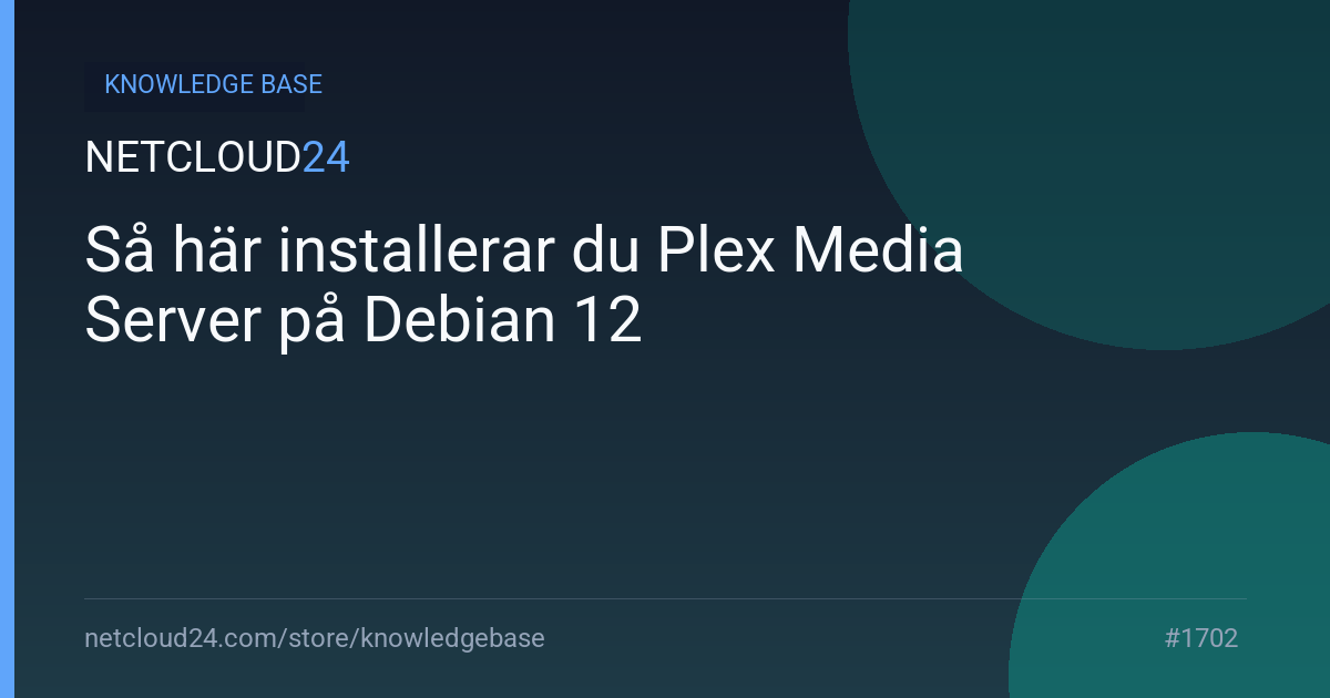 Så här installerar du Plex Media Server på Debian 12