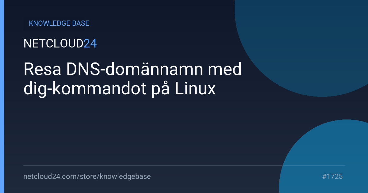 Resa DNS-domännamn med dig-kommandot på Linux