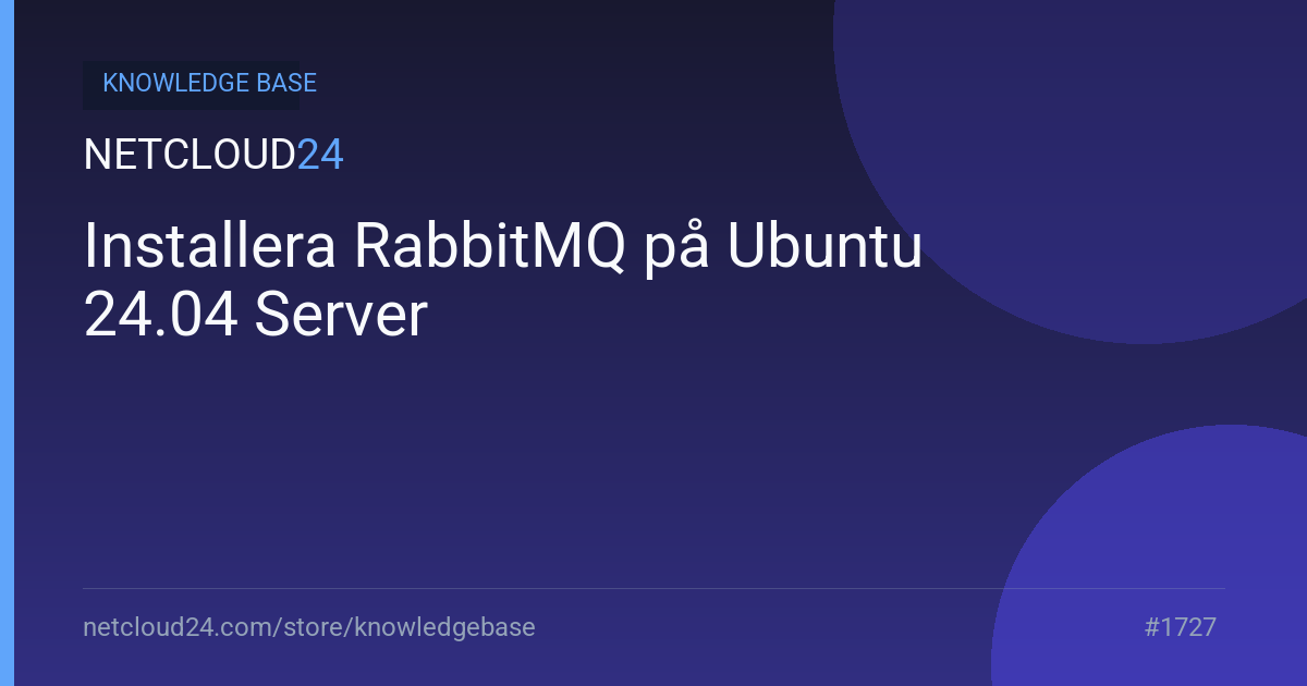 Installera RabbitMQ på Ubuntu 24.04 Server