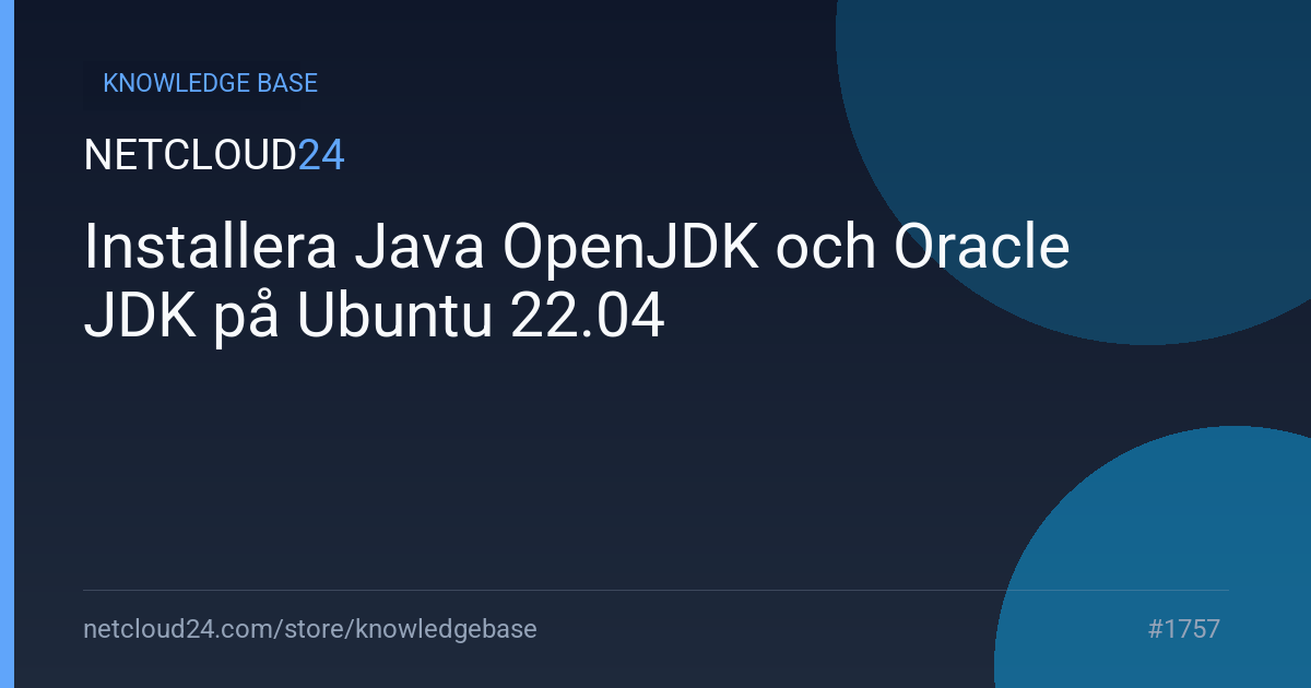 Installera Java OpenJDK och Oracle JDK på Ubuntu 22.04