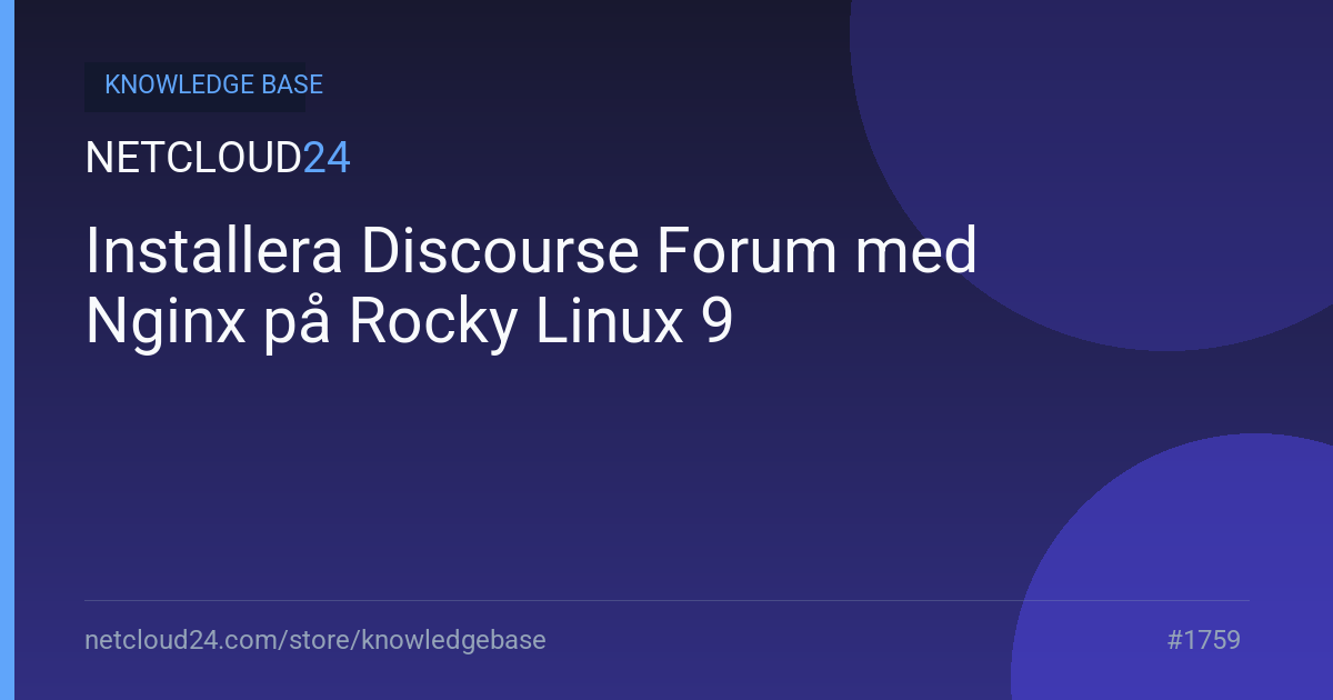Installera Discourse Forum med Nginx på Rocky Linux 9