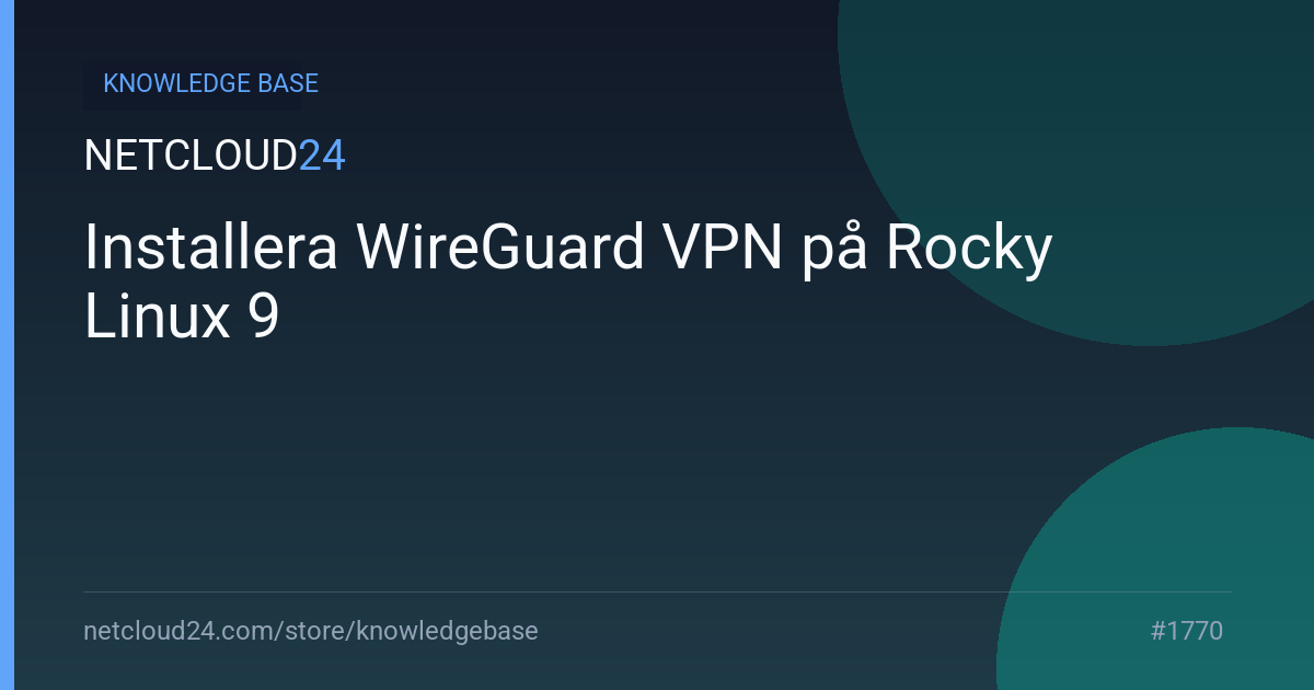 Installera WireGuard VPN på Rocky Linux 9