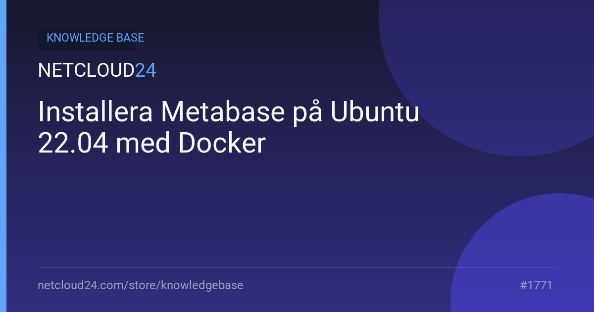 Installera Metabase på Ubuntu 22.04 med Docker