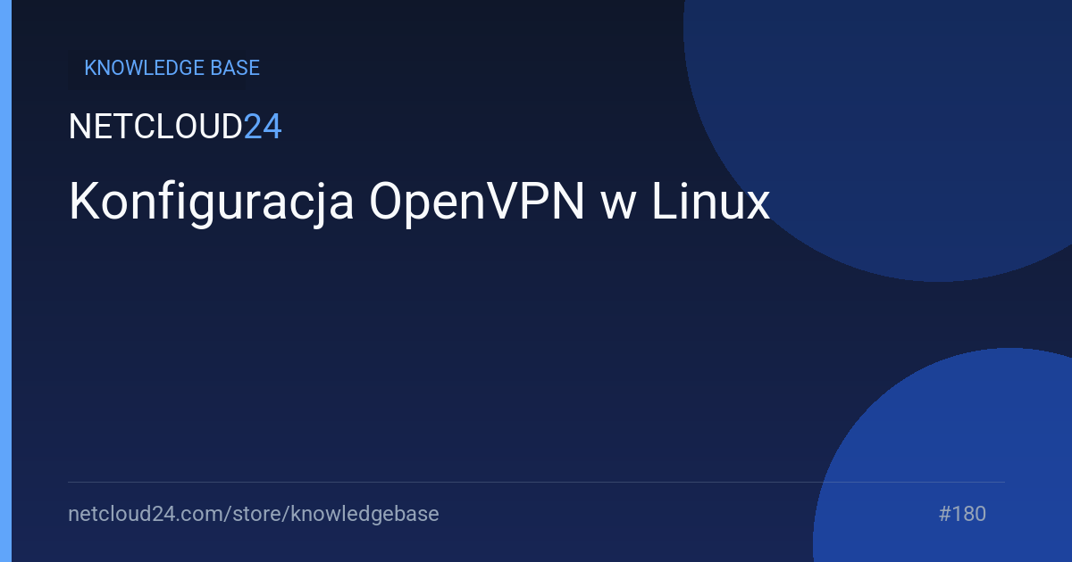 Konfiguracja OpenVPN w Linux