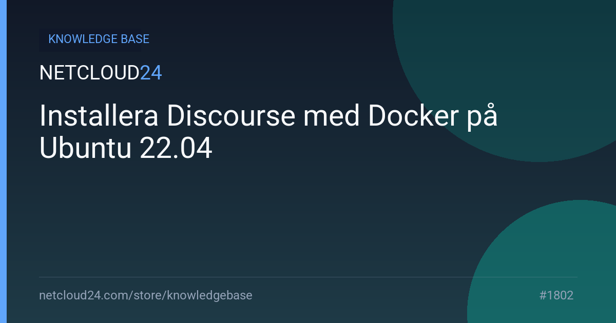 Installera Discourse med Docker på Ubuntu 22.04