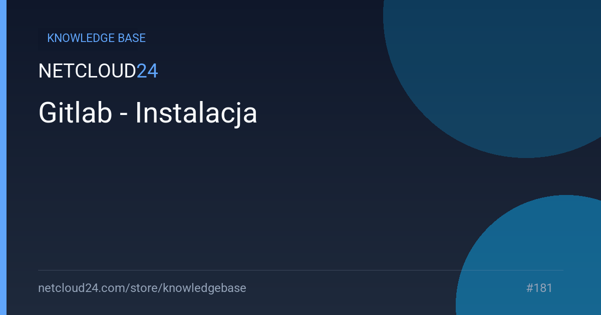 Gitlab - Instalacja 