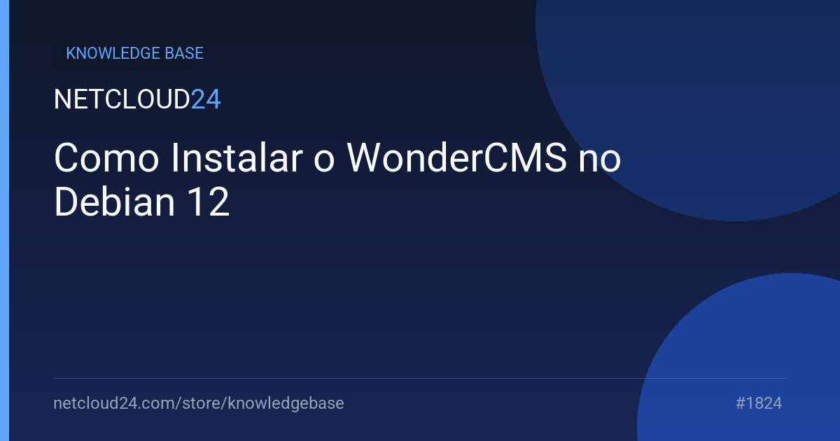 Como Instalar o WonderCMS no Debian 12