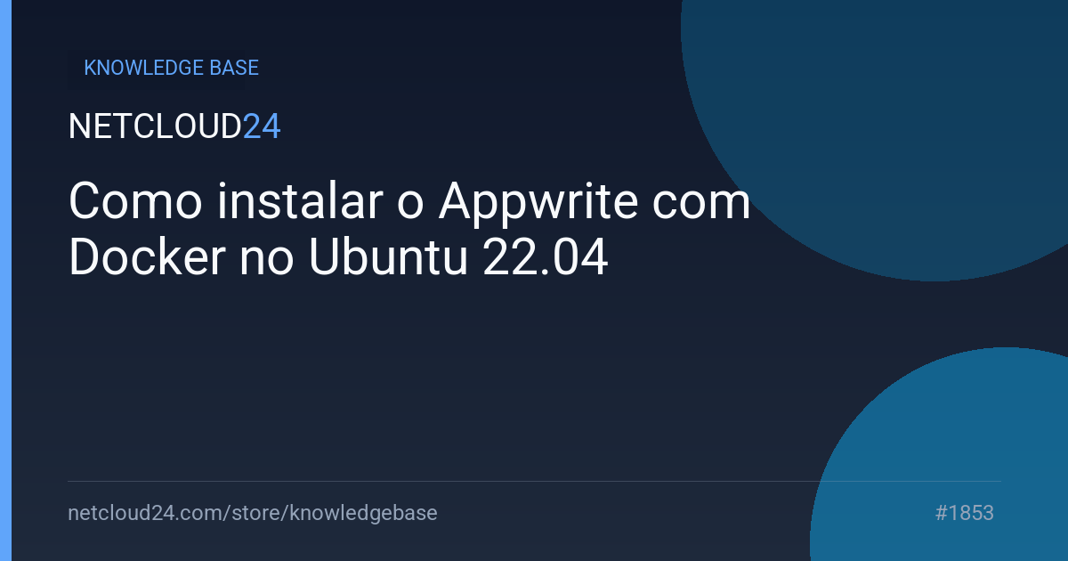 Como instalar o Appwrite com Docker no Ubuntu 22.04
