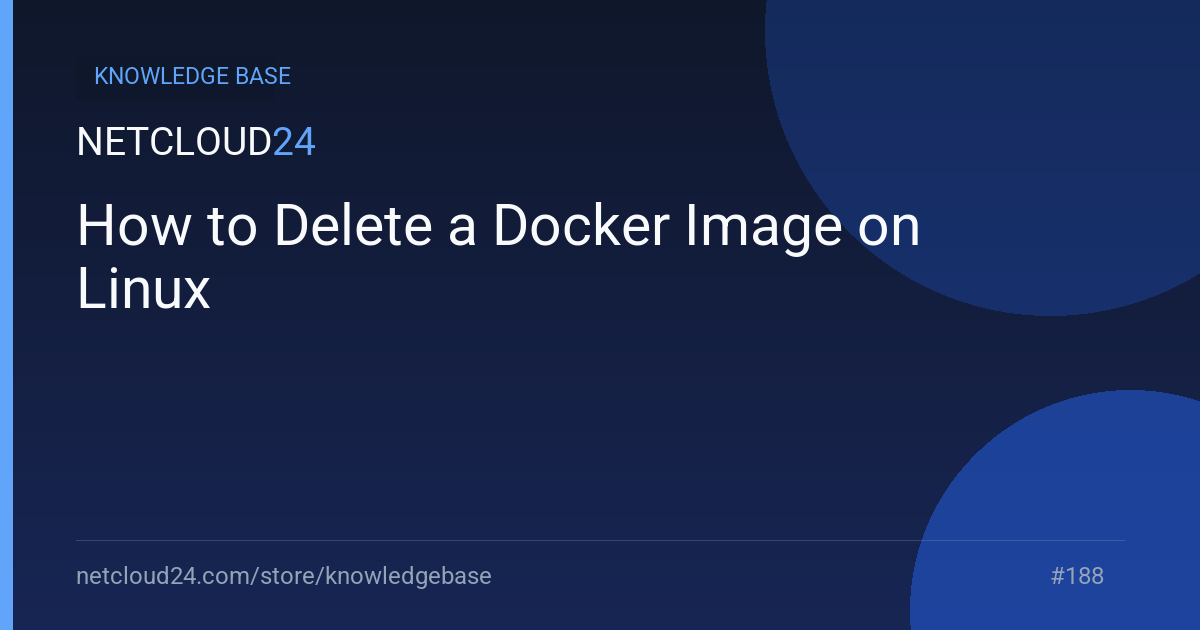 How to Delete a Docker Image on Linux