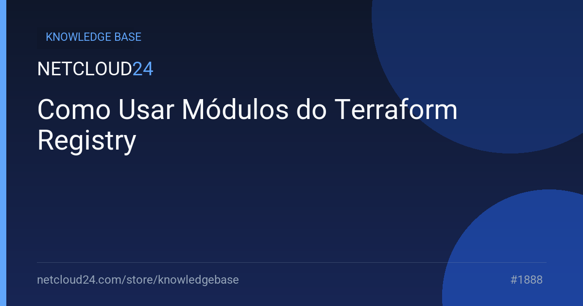 Como Usar Módulos do Terraform Registry