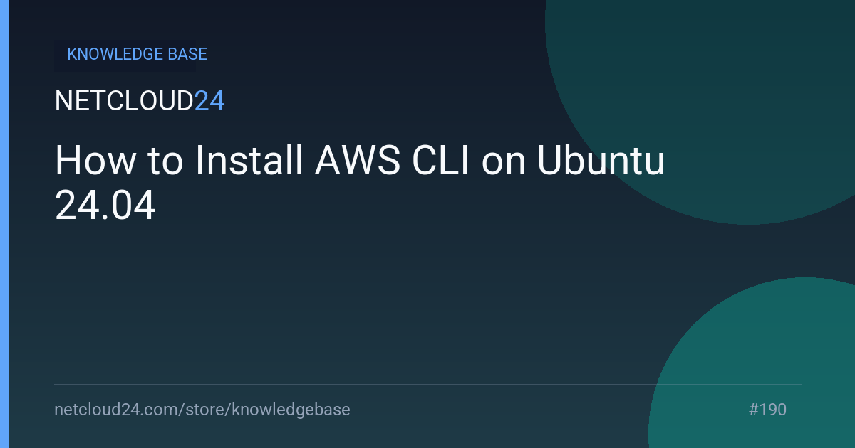 How to Install AWS CLI on Ubuntu 24.04