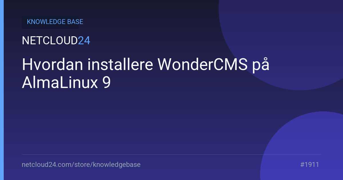 Hvordan installere WonderCMS på AlmaLinux 9