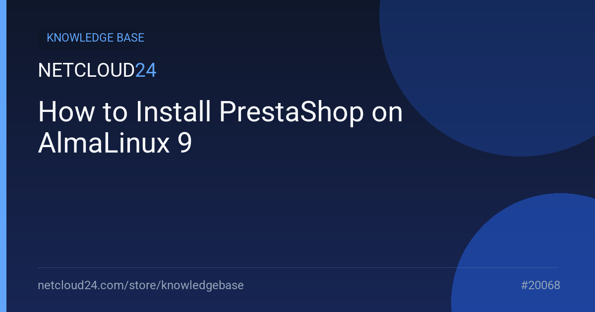 How to Install PrestaShop on AlmaLinux 9