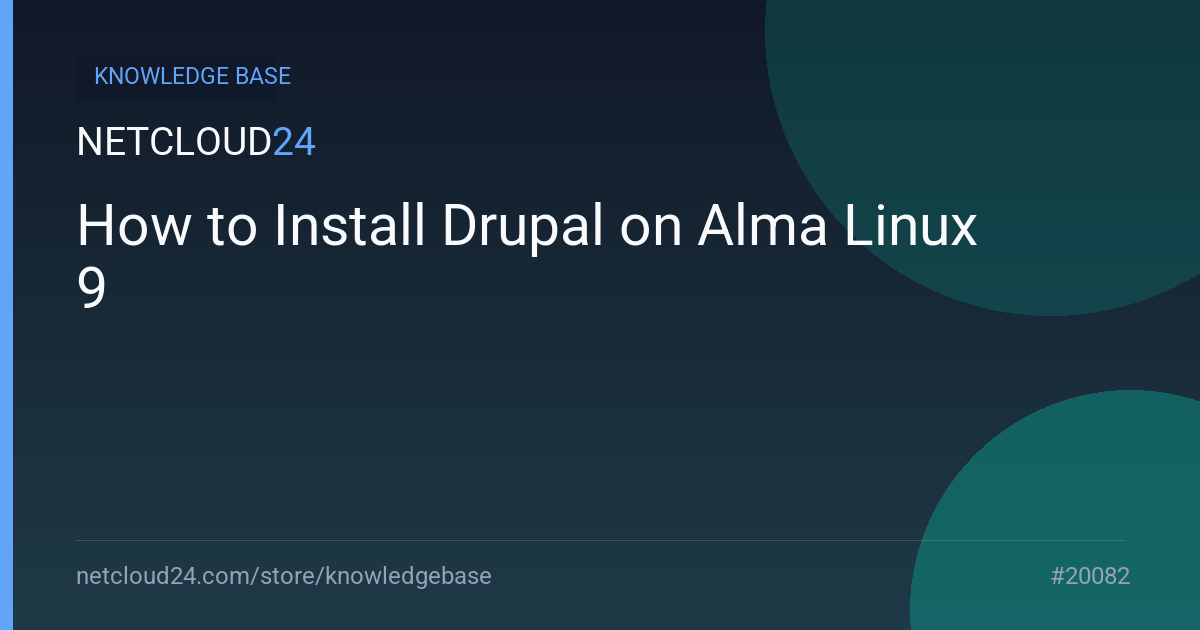How to Install Drupal on Alma Linux 9