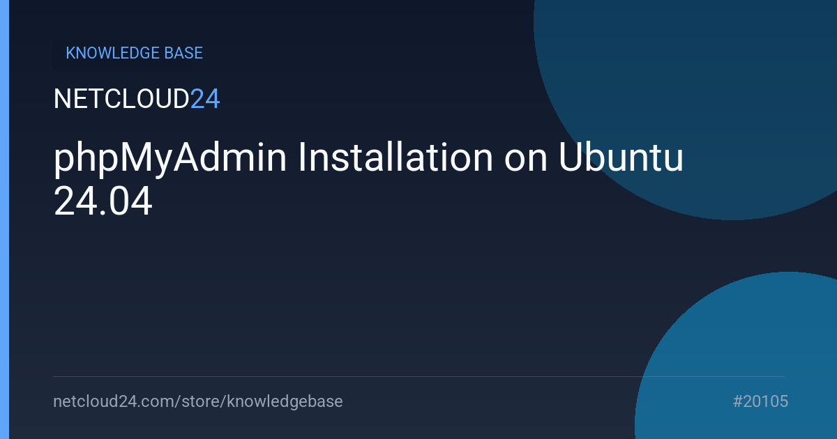 phpMyAdmin Installation on Ubuntu 24.04
