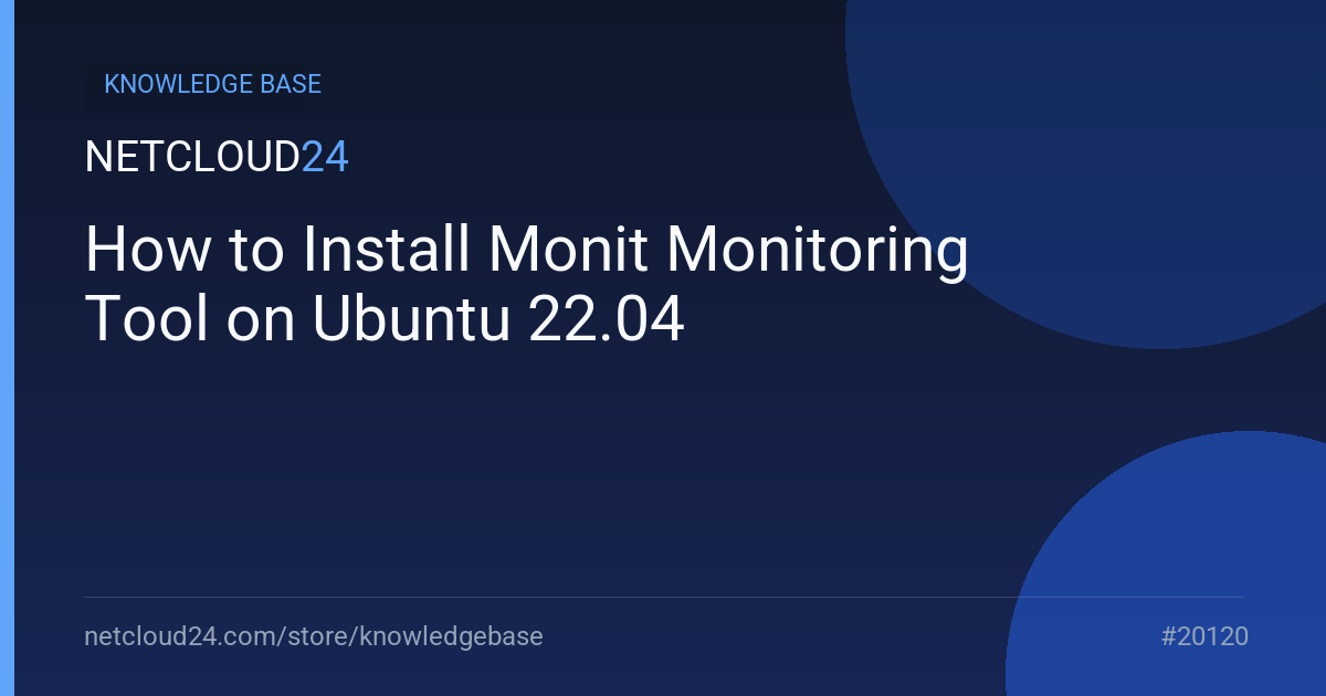 How to Install Monit Monitoring Tool on Ubuntu 22.04