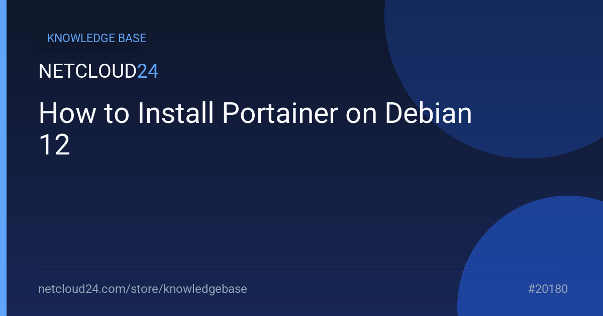 How to Install Portainer on Debian 12