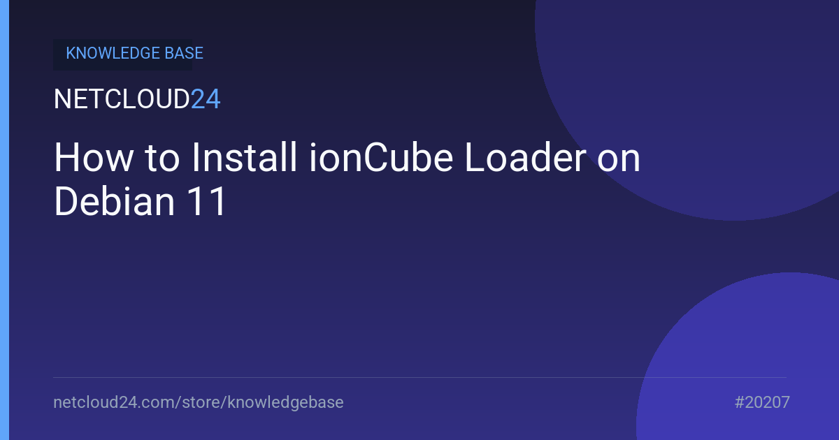 How to Install ionCube Loader on Debian 11