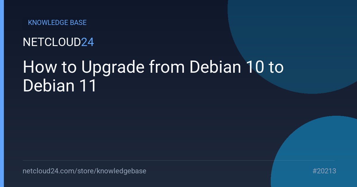 How to Upgrade from Debian 10 to Debian 11