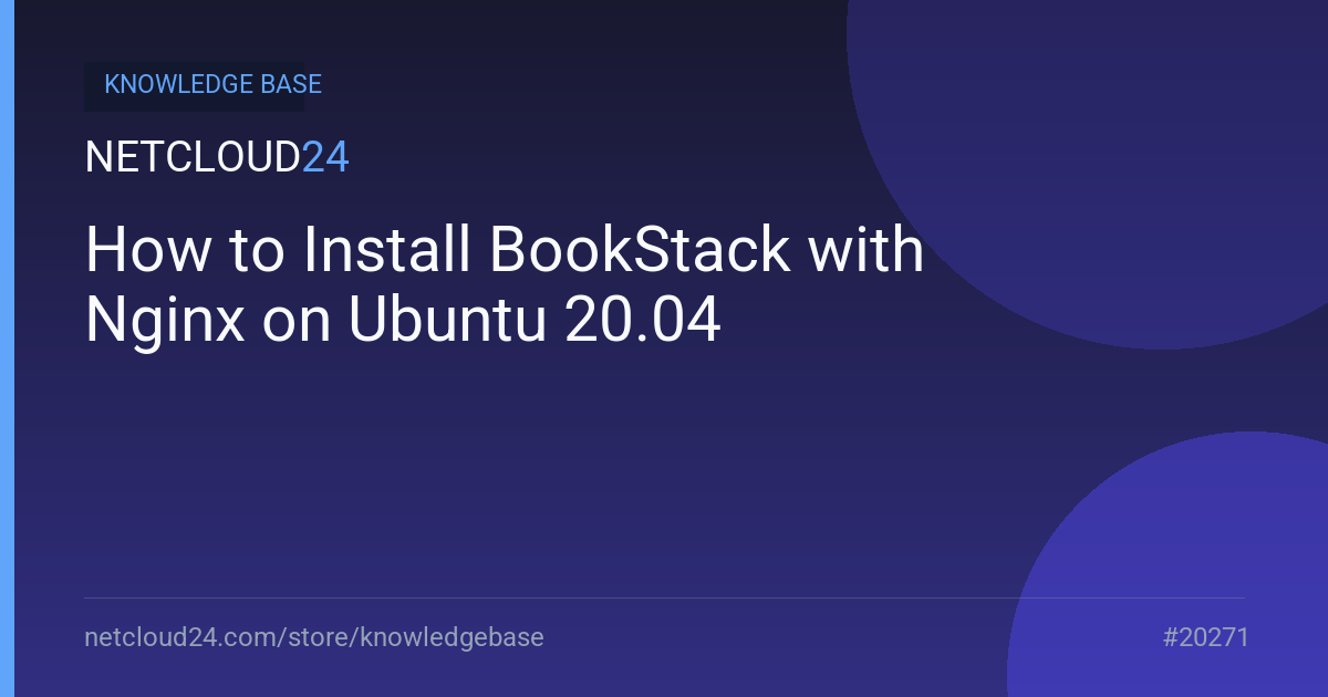How to Install BookStack with Nginx on Ubuntu 20.04