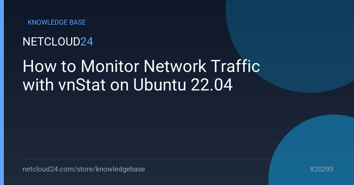 How to Monitor Network Traffic with vnStat on Ubuntu 22.04