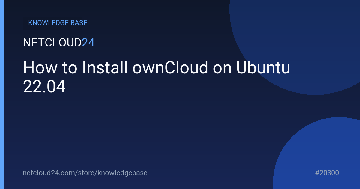 How to Install ownCloud on Ubuntu 22.04