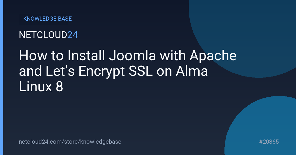 How to Install Joomla with Apache and Let's Encrypt SSL on Alma Linux 8